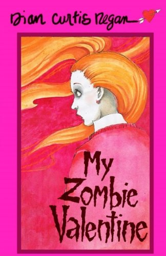 My Zombie Valentine [Paperback]