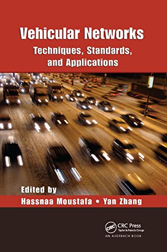 Vehicular Netorks Techniques, Standards, and Applications [Paperback]