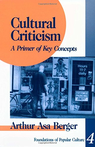 Cultural Criticism A Primer of Key Concepts [Paperback]