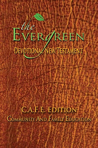 The Evergreen Devotional Ne Testament Complete Edition [Paperback]