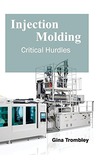 Injection Molding Critical Hurdles [Hardcover]