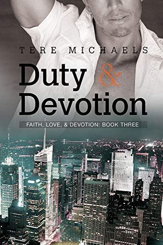 Duty & Devotion [Paperback]