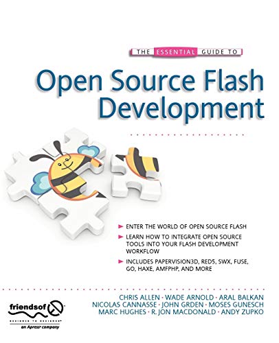 The Essential Guide to Open Source Flash Development [Paperback]