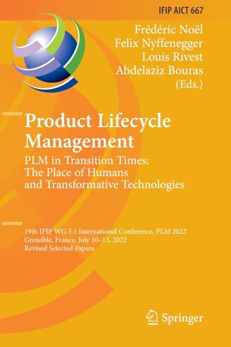 Product Lifecycle Management. PLM in Transition Times: The Place of Humans and T [Paperback]