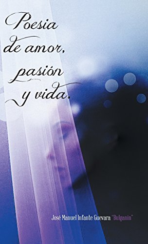 Poesia de Amor, Pasin y Vida [Hardcover]