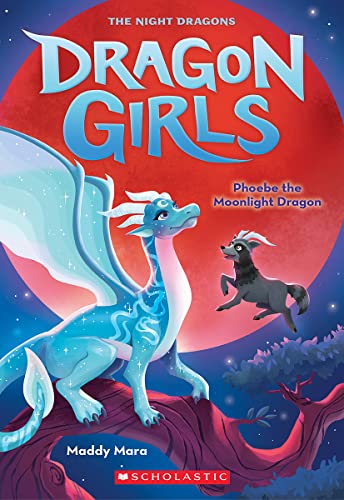 Phoebe the Moonlight Dragon (Dragon Girls #8) [Paperback]