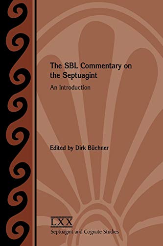 The Sbl Commentary On The Septuagint An Introduction (septuagint And Cognate St [Paperback]