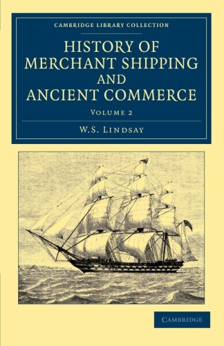 History of Merchant Shipping and Ancient Commerce [Paperback]