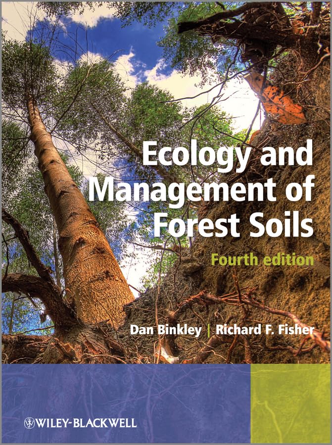 Ecology and Management of Forest Soils [Hardcover]