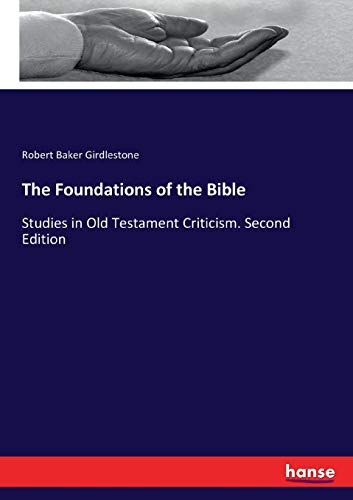 Foundations of the Bible [Paperback]