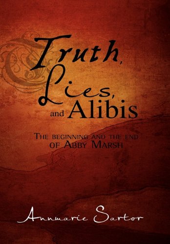 Truth, Lies And Alibis [Paperback]