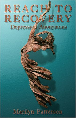 Reach To Recovery Depression Anonymous [Paperback]