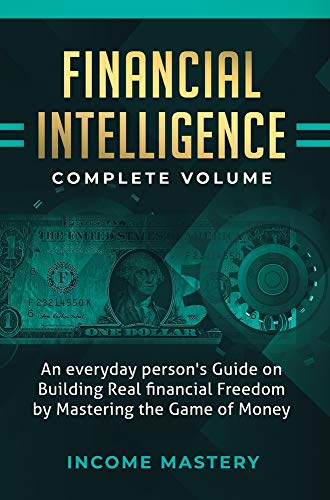 Financial Intelligence  An Everyday Person's Guide on Building Real Financial F [Hardcover]