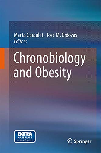 Chronobiology and Obesity [Hardcover]