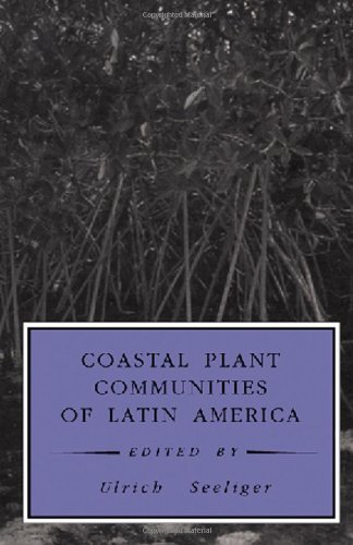 Coastal Plant Communities of Latin America [Hardcover]