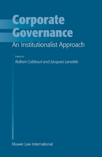 Corporate Governance  An Institutionalist Approach [Hardcover]