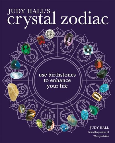 Judy Hall's Crystal Zodiac [Paperback]