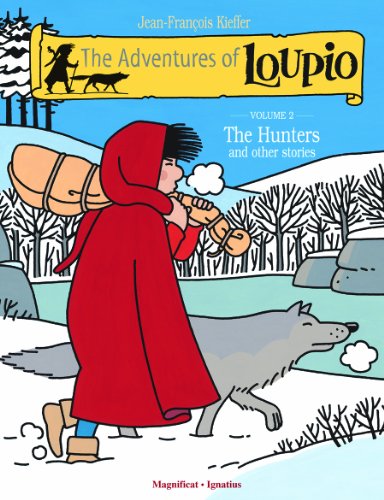 The Adventures of Loupio, Volume 2: The Hunters and Other Stories [Paperback]