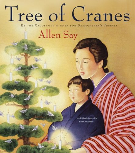 Tree of Cranes [Paperback]