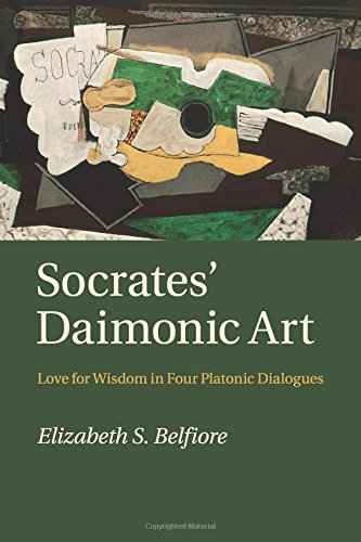 Socrates' Daimonic Art Love for Wisdom in Four Platonic Dialogues [Paperback]