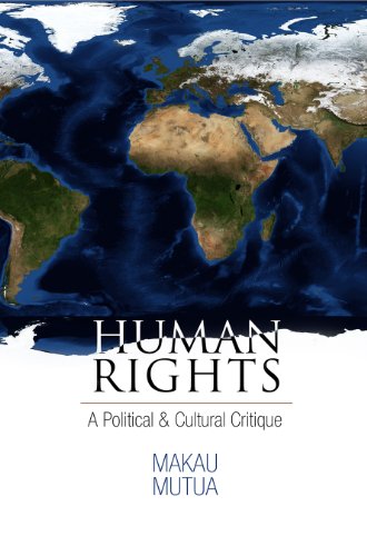 Human Rights A Political and Cultural Critique [Paperback]