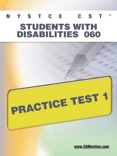 NYSTCE CST Students ith Disabilities 060 Practice Test 1 [Paperback]