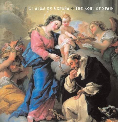 Alma de Espa?a : The Soul of Spain [Paperback]