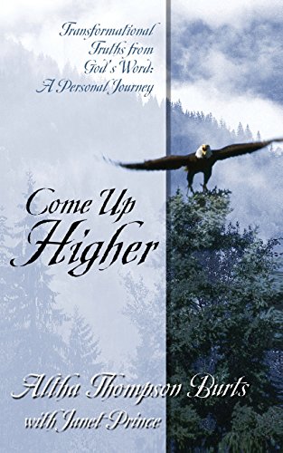 Come Up Higher [Paperback]