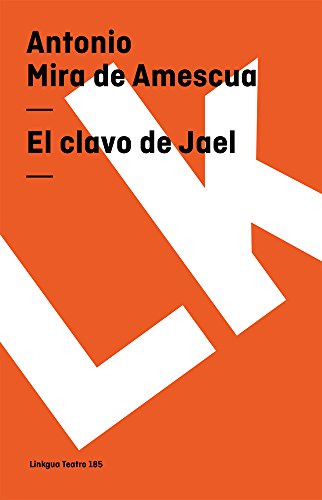 El clavo de Jael [Paperback]