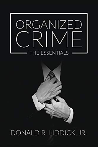 Organized Crime  The Essentials [Hardcover]