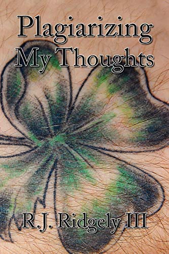 Plagiarizing My Thoughts [Paperback]