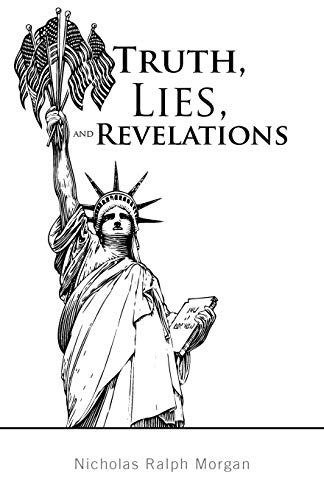 Truth, Lies, And Revelations [Paperback]