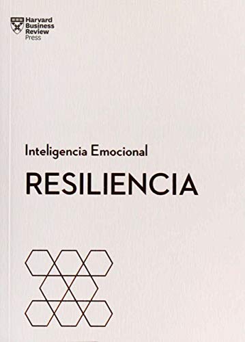 Resiliencia. Serie Inteligencia Emocional HBR [Paperback]