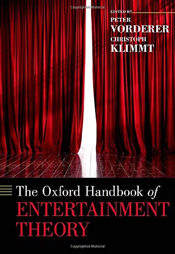 The Oxford Handbook of Entertainment Theory [Hardcover]