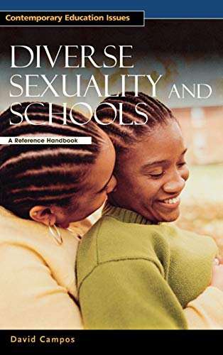 Diverse Sexuality and Schools A Reference Handbook [Hardcover]