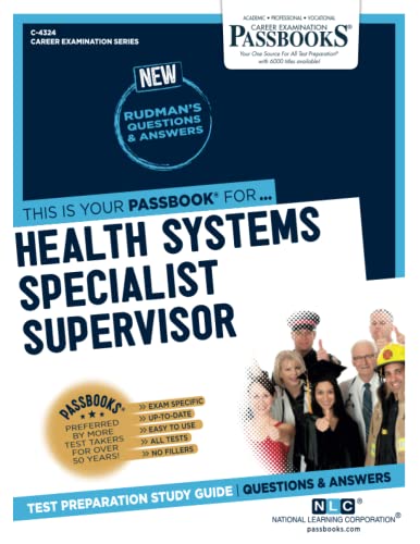 Health Systems Specialist Supervisor [Paperback]