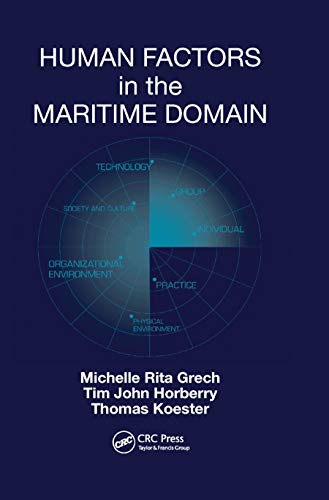 Human Factors in the Maritime Domain [Paperback]