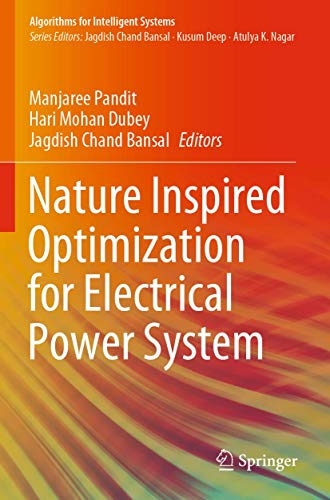 Nature Inspired Optimization for Electrical Power System [Paperback]