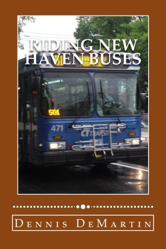 Riding Ne Haven Buses [Paperback]