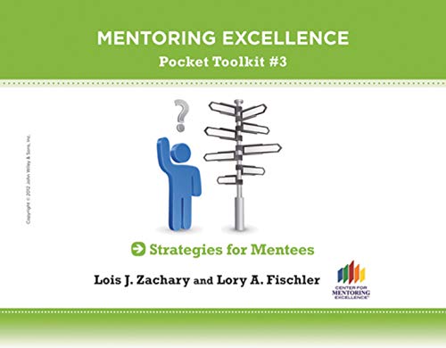 Strategies for Mentees: Mentoring Excellence Toolkit #3 [Paperback]