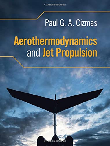 Aerothermodynamics and Jet Propulsion [Hardcover]