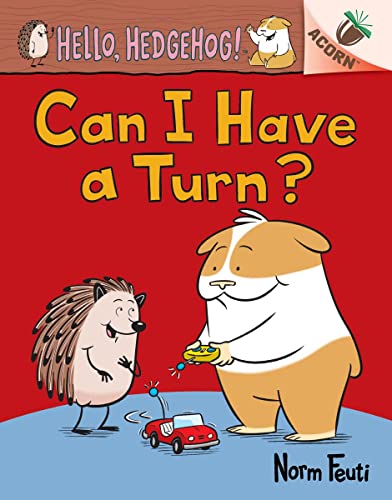 Can I Have a Turn?: An Acorn Book (Hello, Hed