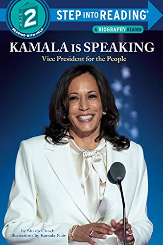 Kamala Is Speaking: Vice President for the People [Paperback]