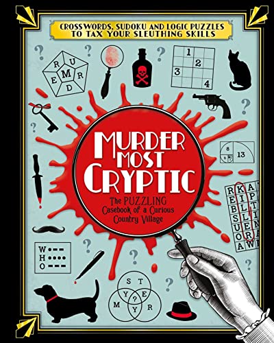 Murder Most Cryptic: Crosswords, Sudoku and L