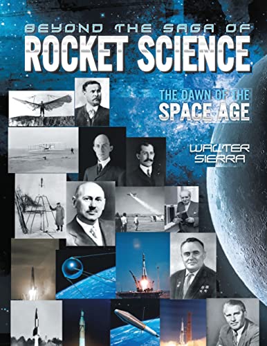 Beyond The Saga Of Rocket Science