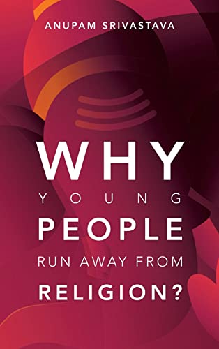 Why Young People Run Aay From Religion