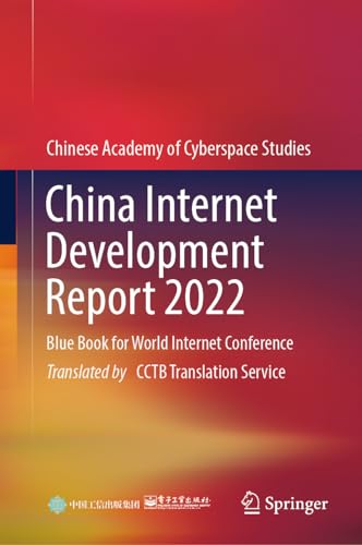 China Internet Development Report 2022: Blue Book for World Internet Conference [Hardcover]