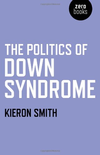 The Politics of Down Syndrome [Paperback]