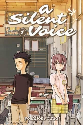 A Silent Voice 1 [Paperback]