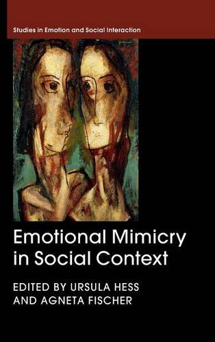 Emotional Mimicry in Social Context [Hardcover]